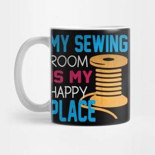 My Sewing Room is My Happy Place Novelty Sewing Mug